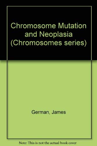 Beispielbild fr Chromosome mutation and neoplasia zum Verkauf von Robinson Street Books, IOBA