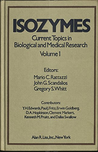 Beispielbild fr ISOZYMES, Current Topics in Biological & Medical Research: Vol. 1. zum Verkauf von HPB Inc.