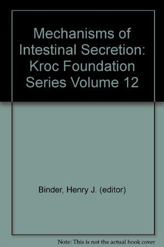 9780845103029: Mechanisms of Intestinal Secretion (Kroc Foundation S.)