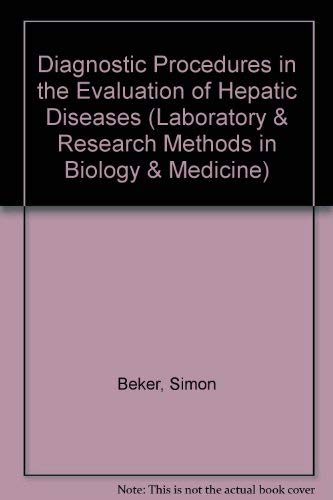 9780845116562: Diagnostic Procedures in the Evaluation of Hepatic Diseases (Laboratory & Research Methods in Biology & Medicine)