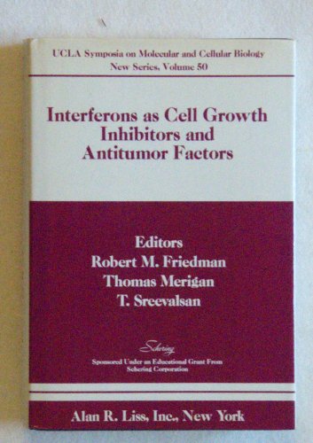 Stock image for Interferons as Cell Growth Inhibitors and Antitumour Factors for sale by NEPO UG