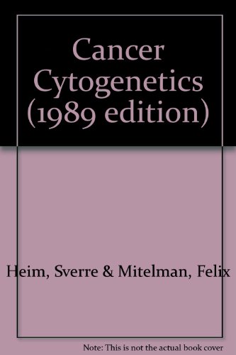 Imagen de archivo de Cancer Cytogenetics (1989 edition) a la venta por PsychoBabel & Skoob Books