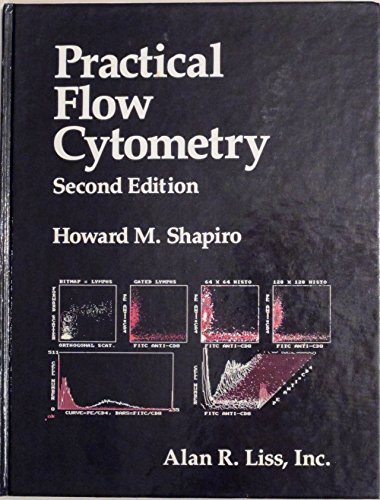 Beispielbild fr Practical Flow Cytometry zum Verkauf von Better World Books