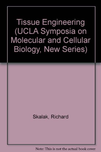 9780845147061: Tissue Engineering (UCLA Symposia on Molecular and Cellular Biology, New Series)