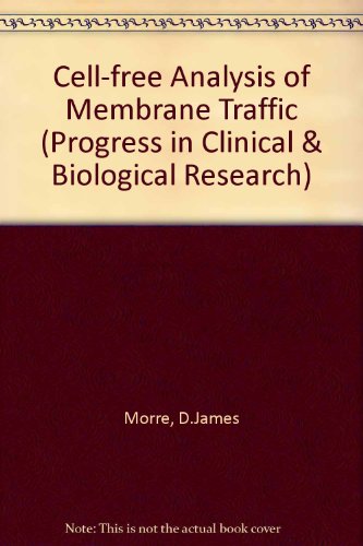 9780845151204: Cell-free Analysis of Membrane Traffic (Progress in Clinical & Biological Research)