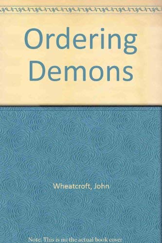 Beispielbild fr Ordering Demons zum Verkauf von Wonder Book