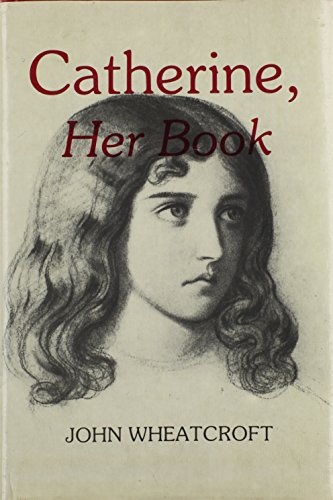 Stock image for Catherine, Her Book for sale by Michael Lyons