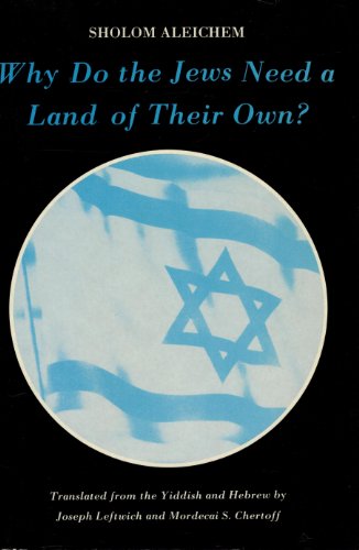 Beispielbild fr Why Do the Jews Need a Land of Their Own? zum Verkauf von Better World Books