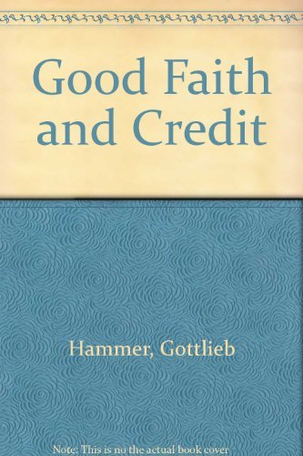 Stock image for Good Faith and Credit for sale by Anybook.com