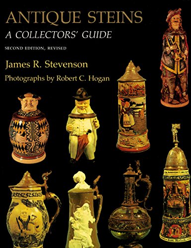 Imagen de archivo de Antique Steins: A Collectors' Guide a la venta por Books of the Smoky Mountains