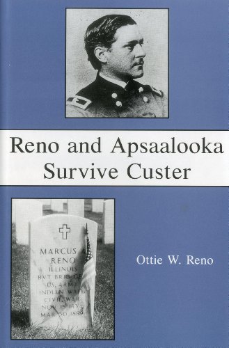 Stock image for Reno and Apsaalooka Survive Custer for sale by Invicta Books  P.B.F.A.