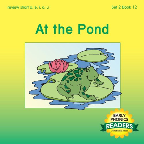 9780845413418: Phonics Books: Early Phonics Reader: At the Pond