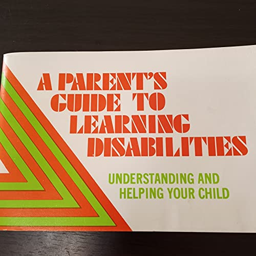 Imagen de archivo de A Parent's Guide to Learning Disabilities -- Text in English -- Understanding and Helping Your Child a la venta por gigabooks