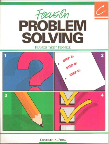 Imagen de archivo de Focus on Problem Solving Book C a la venta por HPB Inc.