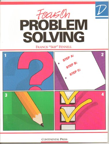 Beispielbild fr Focus on Problem Solving : Level D zum Verkauf von Better World Books