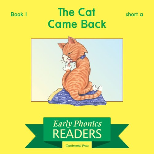 Stock image for Phonics Books: Early Phonics Reader: The Cat Came Back for sale by ThriftBooks-Dallas