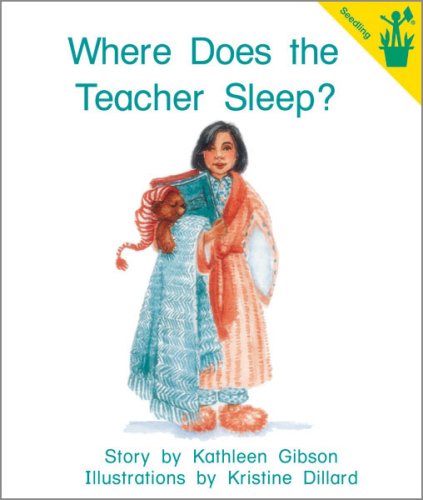 Stock image for Where Does the Teacher Sleep? for sale by Better World Books
