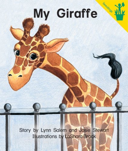 Early Reader: My Giraffe (9780845436349) by Lynn Salem; Josie Stewart