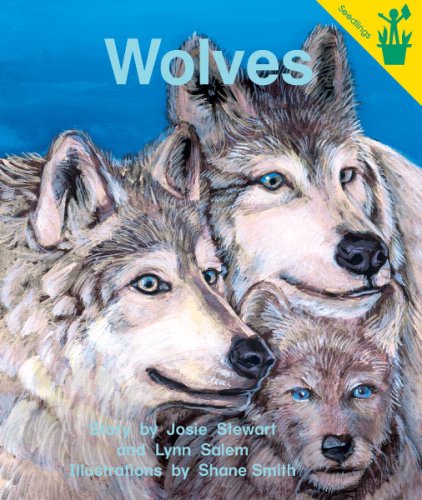 Early Reader: Wolves (9780845436615) by Josie Stewart; Lynn Salem