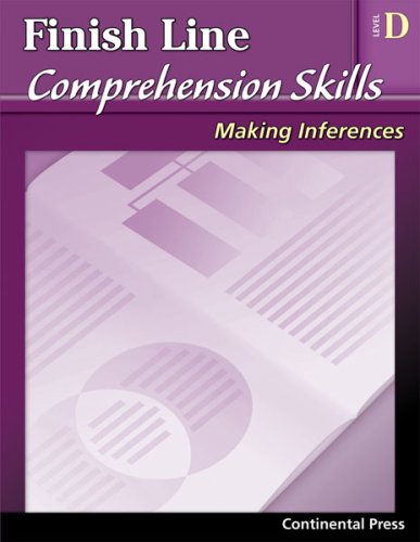 Stock image for Reading Comprehension Workbook: Finish Line Comprehension Skills: Making Inferences, Level D - 4th Grade for sale by SecondSale