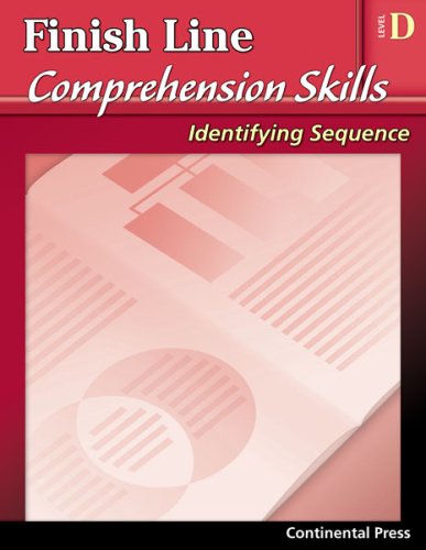 Stock image for Reading Comprehension Workbook: Finish Line Comprehension Skills: Identifying Sequence, Level D - 4th Grade for sale by Revaluation Books