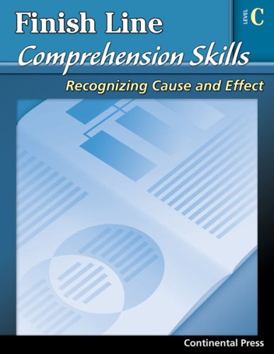Stock image for Reading Comprehension Workbook: Finish Line Comprehension Skills: Recognizing Cause and Effect, Level C - 3rd Grade for sale by Revaluation Books