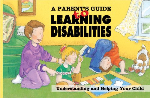 Stock image for A Parent's Guide to Learning Disabilities for sale by Wonder Book