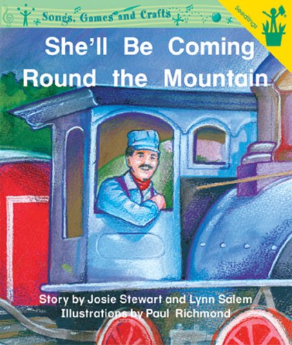 Beispielbild fr Early Reader: She'll Be Coming Round the Mountain zum Verkauf von ThriftBooks-Atlanta