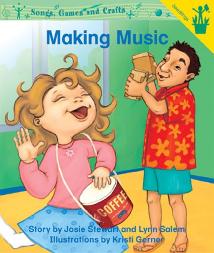 Early Readers: Making Music (9780845443118) by Josie Stewart; Lynn Salem