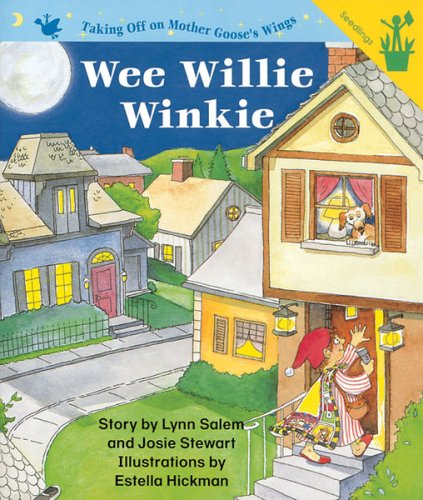 Early Reader: Wee Willie Winkie (Lap Book) (9780845443545) by Lynn Salem; Josie Stewart