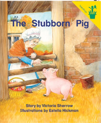 Early Reader: The Stubborn Pig (9780845443859) by Victoria Sherrow