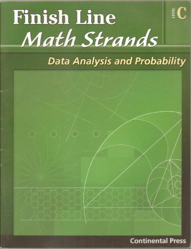 9780845451533: FINISH LINE MATH STRANDS: DATA ANALYSIS AND PROBABILITY, LEVEL C