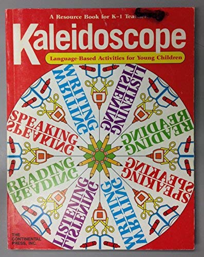 Beispielbild fr Kaleidoscope: Language-based activities for young children zum Verkauf von HPB-Ruby