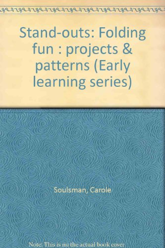 Beispielbild fr Stand-outs: Folding fun : projects & patterns (Early learning series) zum Verkauf von Better World Books