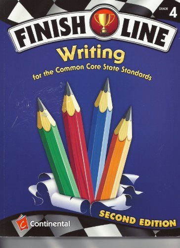 9780845467671: FINISH LINE - Writing for the Common Core State Sandards - GRADE 4-2nd ED by Continental (2011-08-02)