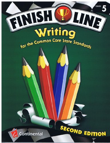 Beispielbild fr Finish Line Writing Common Core Grade 5 2nd Edition zum Verkauf von KuleliBooks