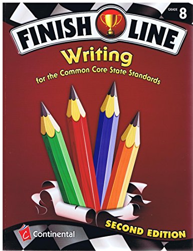 Imagen de archivo de Finish Line Writing For the Common Core State Standards Grade 8 a la venta por TextbookRush