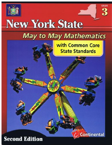 Imagen de archivo de New York State May to May Mathematics : Second Edition Grade 3 a la venta por Better World Books