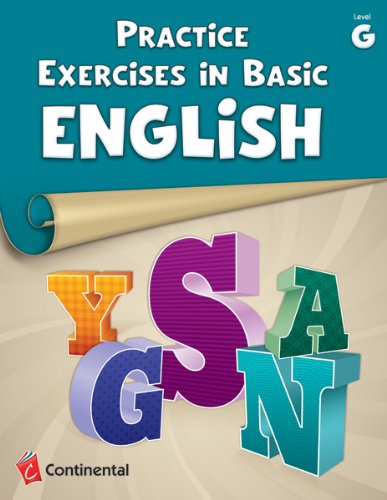 Beispielbild fr Practice Exercises In Basic English: Level G (Grade 7) zum Verkauf von BooksRun