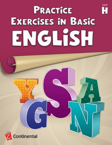 Beispielbild fr Practice Exercises In Basic English: Level H (Grade 8) zum Verkauf von Better World Books