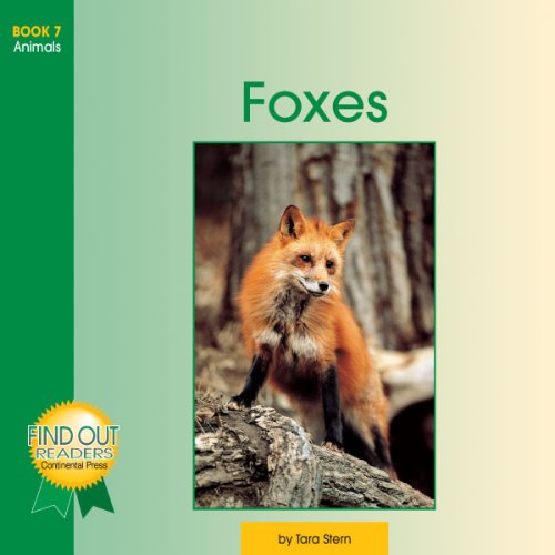 9780845493731: Find Out Readers : Foxes, Book 7