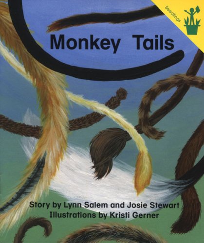 Early Reader: Monkey Tails (9780845496121) by Lynn Salem; Josie Stewart