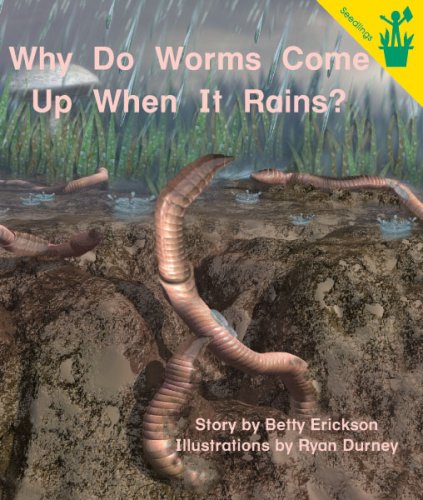Beispielbild fr Early Reader: Why Do Worms Come Up When It Rains? zum Verkauf von ThriftBooks-Atlanta