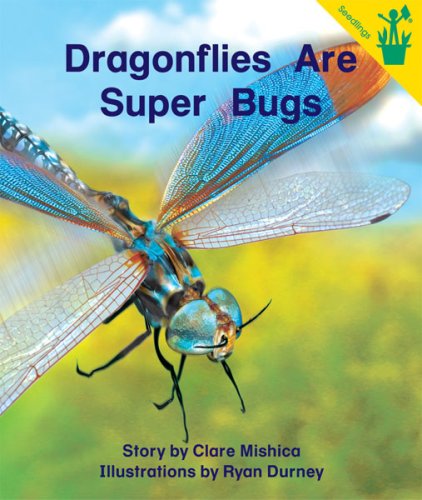 Beispielbild fr Dragonflies Are Super Bugs zum Verkauf von Better World Books