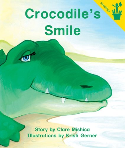 Early Reader: Crocodile's Smile (9780845499139) by Clare Mishica