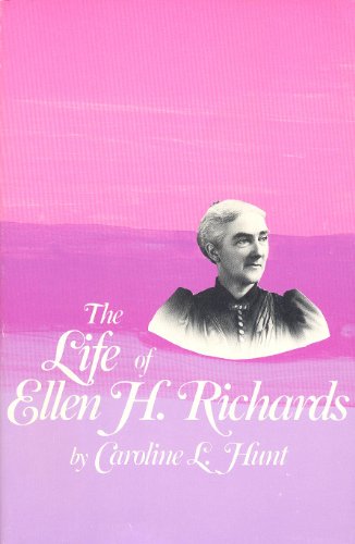 Stock image for The Life of Ellen H Richards, 1842-1911 for sale by Mythos Center Books