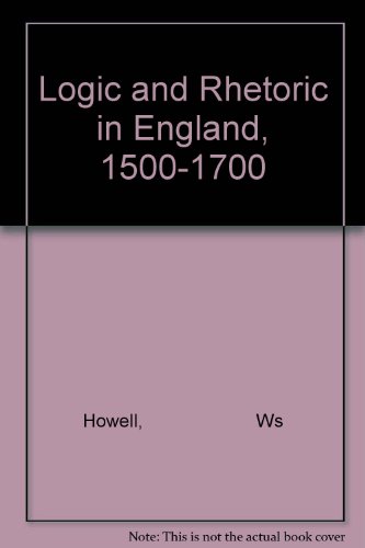 Beispielbild fr Logic and Rhetoric in England, 1500-1700. zum Verkauf von Antiquariaat Schot