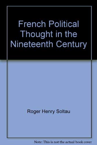 French Political Thought in the Nineteenth Century