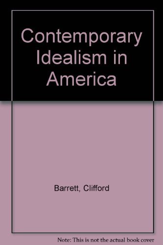 9780846204442: Contemporary Idealism in America