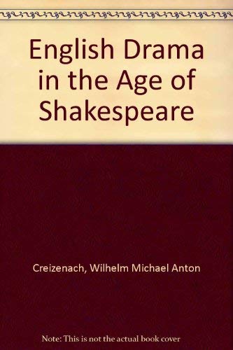 Imagen de archivo de English Drama in the Age of Shakespeare a la venta por ThriftBooks-Dallas